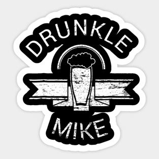 Mens Drunkle Mike Shirt  Funny Drunk Uncle Beer Sticker